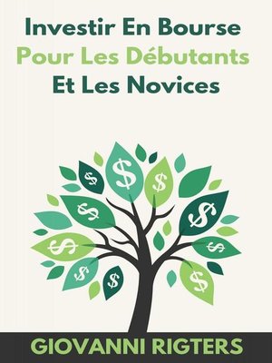 cover image of Investir En Bourse Pour Les Débutants Et Les Novices